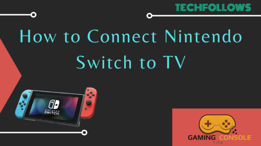 How to connect Nintendo Switch to TV (2)