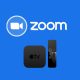 Zoom on Apple TV