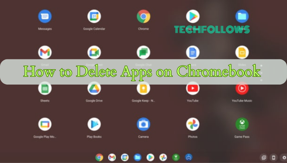 HOW TO DELETE APPS ON CHROMEBOOK
