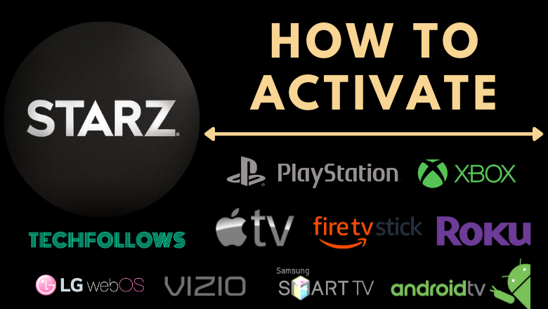 How to Activate Starz