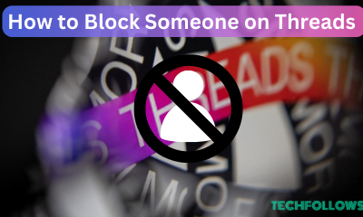 How to Block Someone on Threads
