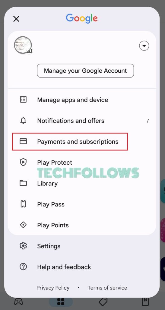 Select Payments and subscriptions on Google Play