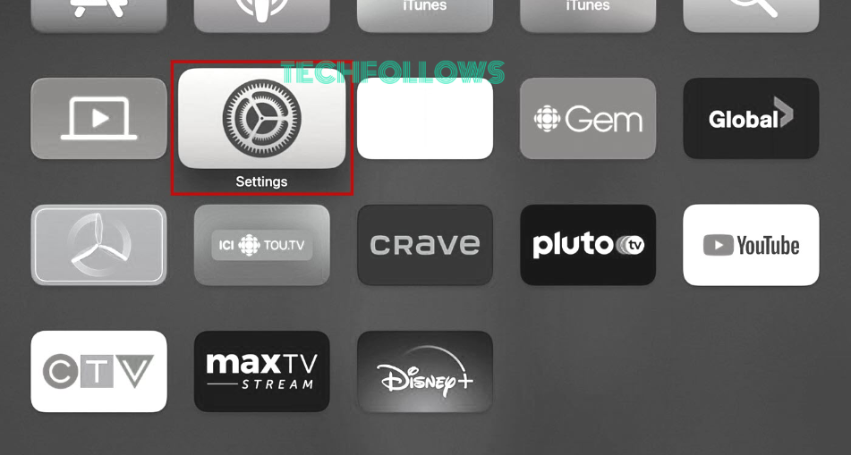 Go to Settings on your Apple TV