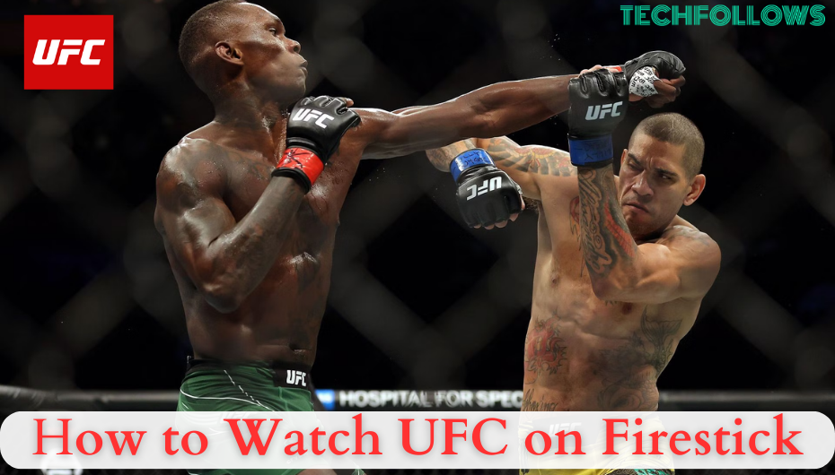 UFC ON FIRESTICK