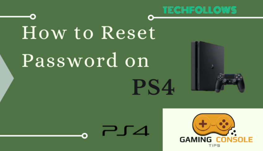 How to Reset PS4 Password