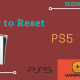 How to Reset PS5