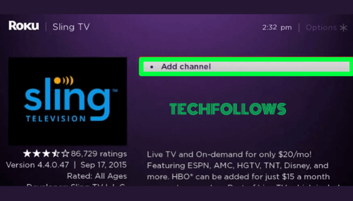 Click Add channel and install Sling TV on Roku