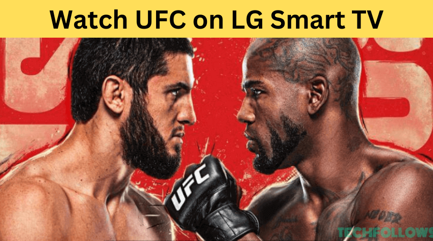 Watch UFC on LG Smart TV