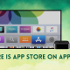 Where is App Store on Apple TV