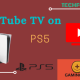 YouTube TV on PS5