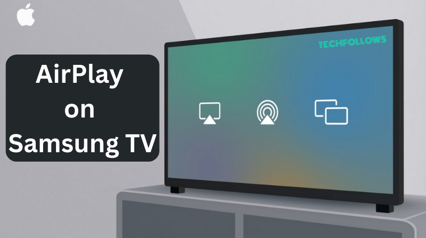 AirPlay on Samsung TV