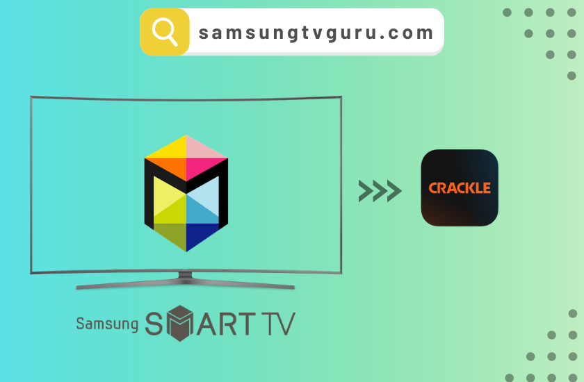 How to Install Crackle on Samsung Smart TV