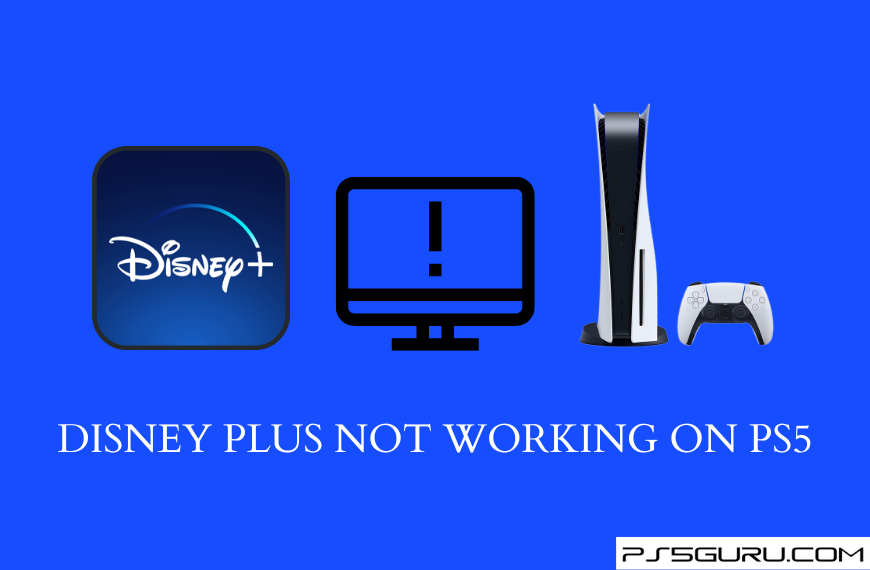 Disney Plus not working on PS5