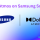 Dolby Atmos on Samsung Smart TV