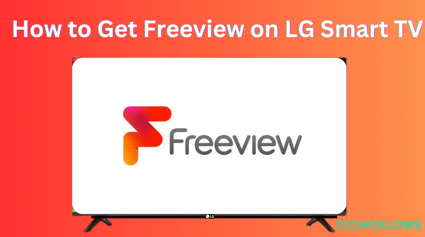 Freeview on LG Smart TV
