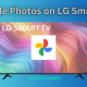 Google Photos on LG Smart TV