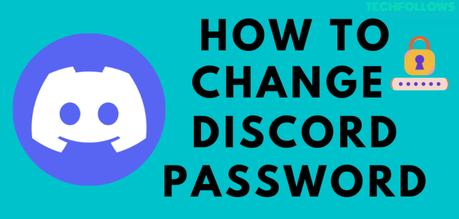 How to Change Discord Password