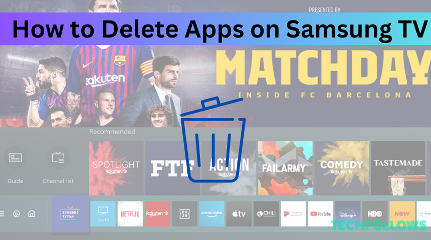 How to Delete Apps on Samsung TV