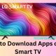 How to Download Apps on LG Smart TV