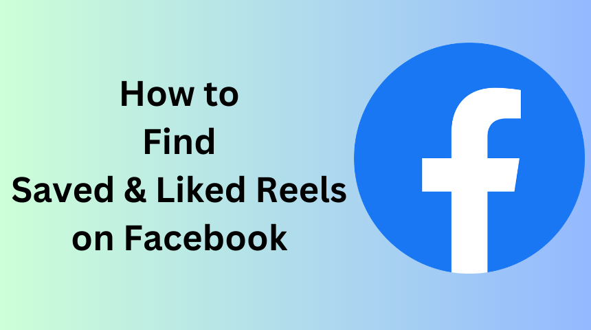 How to Find Saved Reels on Facebook