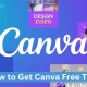 How to Get Canva Free Trial