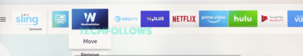 Tap move to rearrange apps on Samsung TV