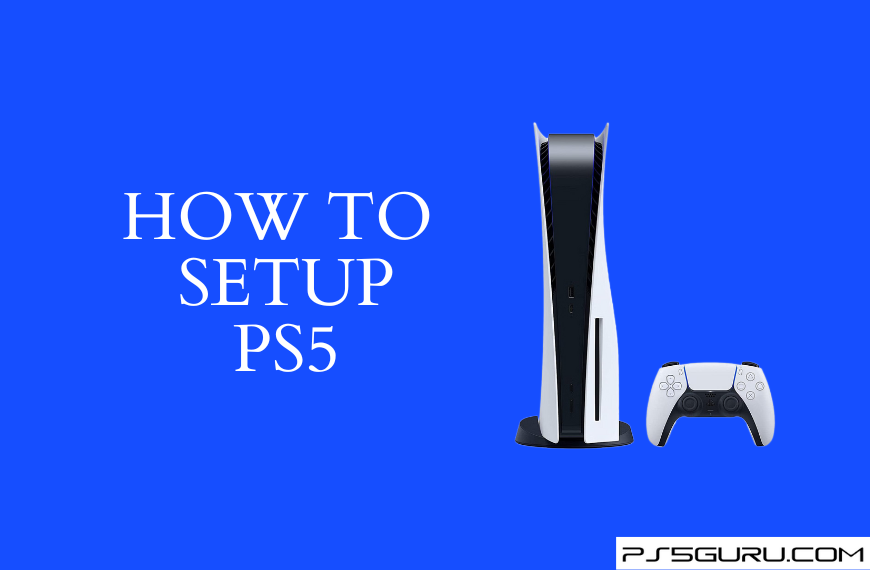 How to Set Up PS5