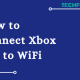 How to connect Xbox 360 to WiFi