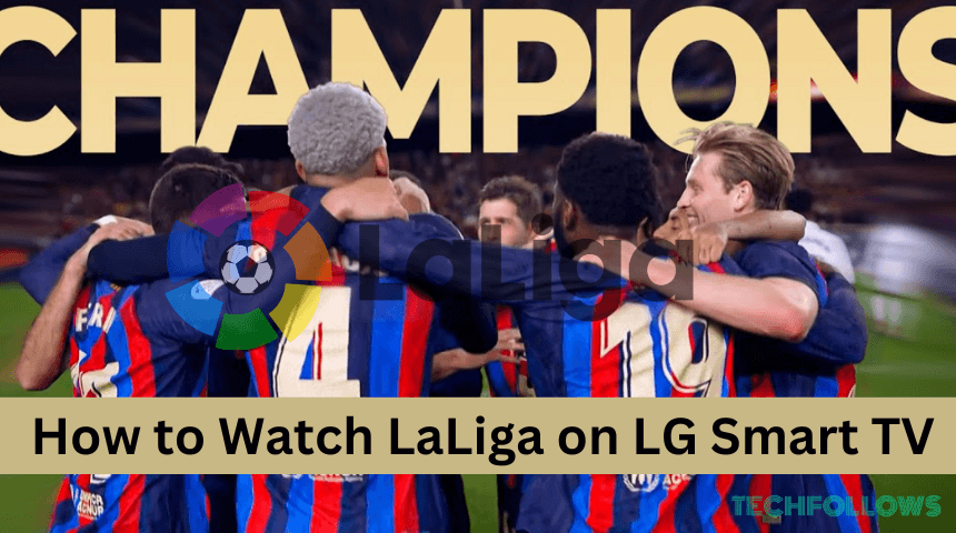 LaLiga on LG Smart TV (1)