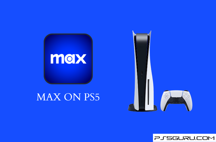 Max on PS5