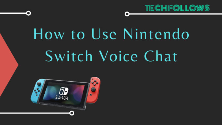 Nintendo Switch Voice Chat