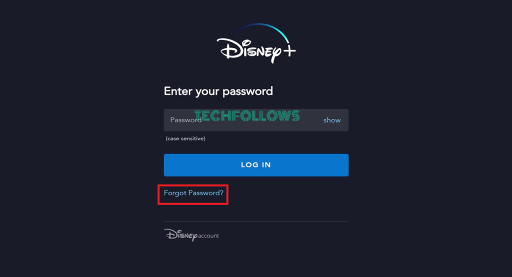Click Forgot password on Disney Plus website