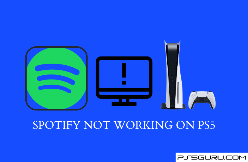 Spotify Not Working on PS5