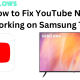 YouTube Not working on Samsung TV