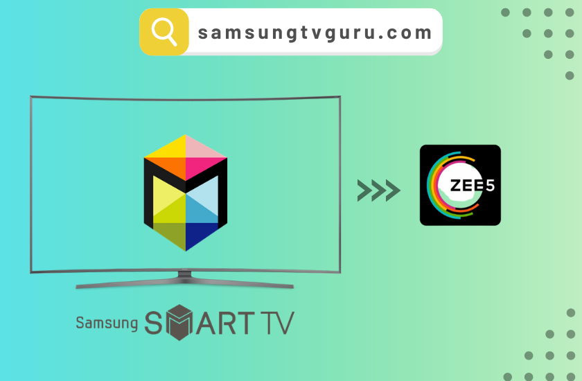 To Install ZEE5 on Samsung Smart TV