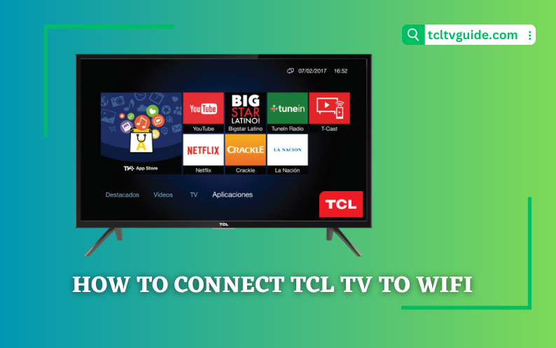 How to connect TCL TV to WiFi