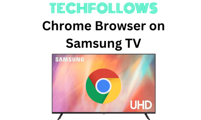 Chrome Browser on Samsung TV