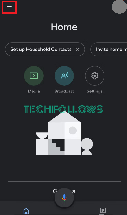 Open the Google Home app and tap the + icon