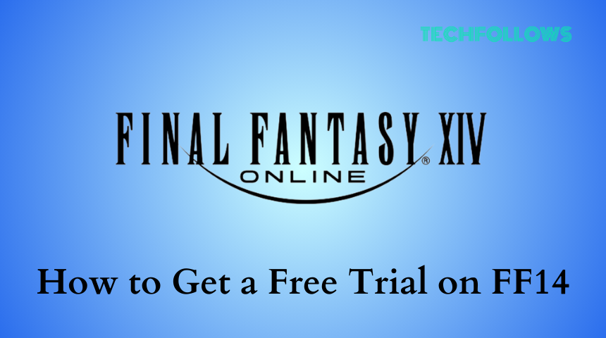 FF14 Free Trial