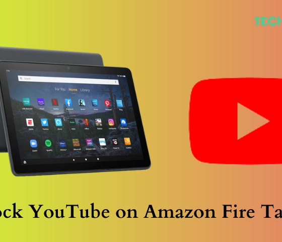 How to Block YouTube on Amazon Fire Tablet