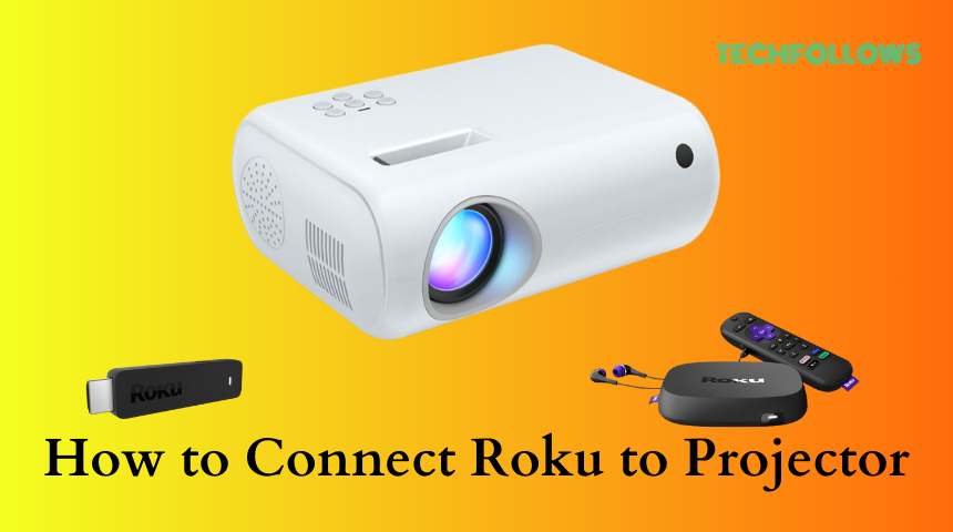 How to Connect Roku to Projector