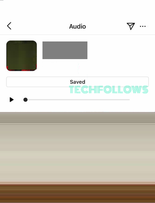 Tap the Saved button to remove saved audio on Instagram