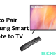 How to Pair Samsung Remote to TV