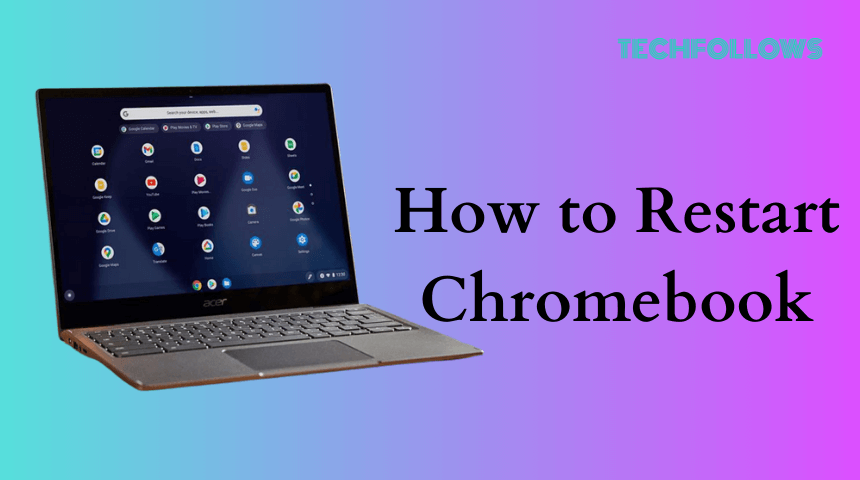 How to Restart Chromebook