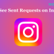 How to See Sent Requests on Instagram