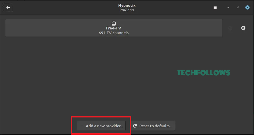 Add a new provider on Hypnotix IPTV