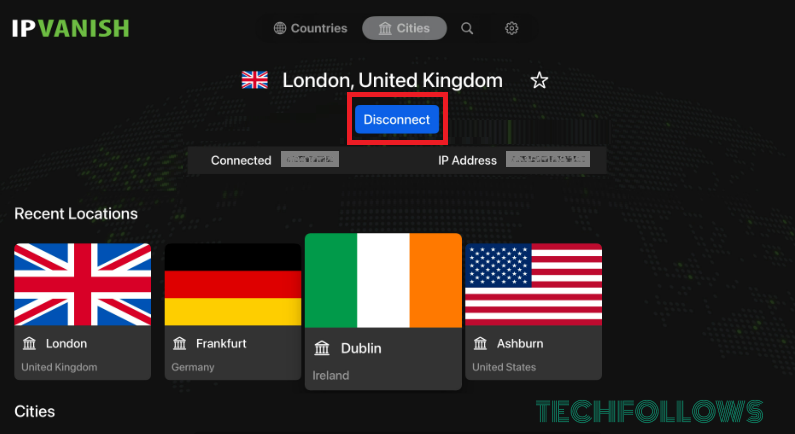 Tap Disconnect to disable IPVanish VPN