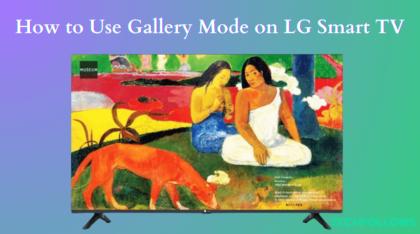 LG TV Gallery Mode
