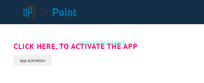 Activate the Onpoint IPTV app