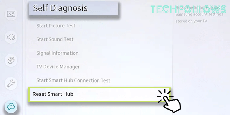 Tap Reset Smart Hub on Samsung TV